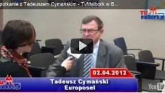 Spotkanie z Tadeuszem Cymańskim, czyli TvMalbork w Brukseli cz. 1