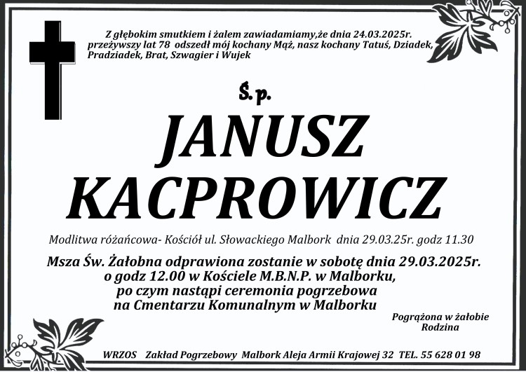 Zmarł Janusz Kacprowicz. miał 78 lat.