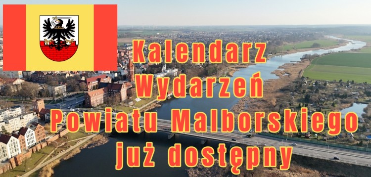 Kalendarz Wydarzeń Powiatu Malborskiego już dostępny