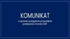 Zalew Wiślany. Dochodzenie epidemiologiczne w sprawie choroby Haff zakończone.