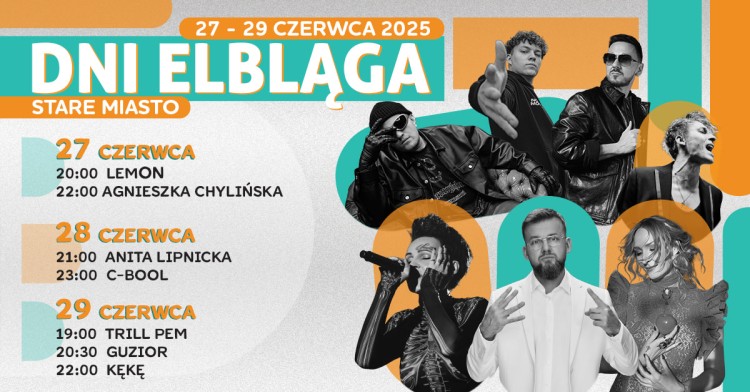 Dni Elbląga 2025 – Trzy dni muzycznej i sportowej fety w sercu miasta!