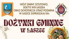 Dożynki Gminne 2025 w Łaszce połączone z jubileuszem 80-lecia OSP.