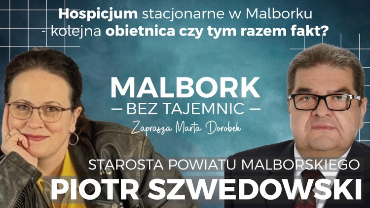 Hospicjum stacjonarne w Malborku – kolejna obietnica czy tym razem fakt?