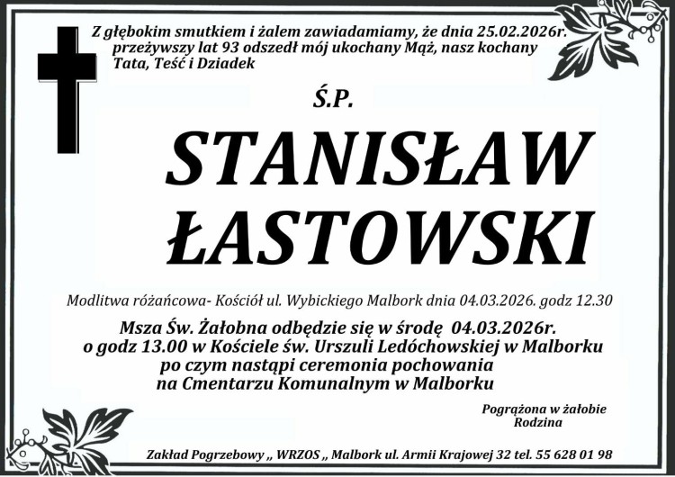 Zmarł Stanisław Łastowski. Miał 93 lata.