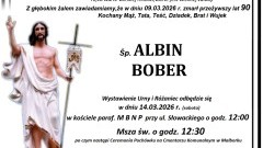Zmarł Albin Bober. Miał 90 lat.