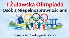 W maju Żuławska Olimpiada Osób z Niepełnosprawnościami w Nowym Dworze…