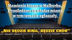 Mamienie kinem w Malborku. Prześledźmy co władze miasta w tym temacie…