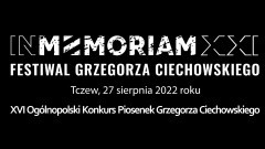 IN MEMORIAM XXI Festiwal Grzegorza Ciechowskiego w Tczewie. Szczegóły…